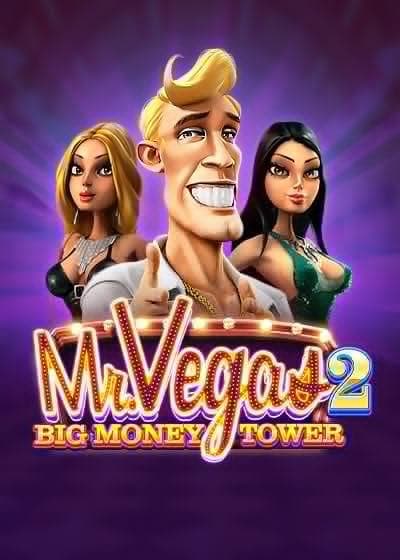 Mr Vegas 2 Big Money Tower